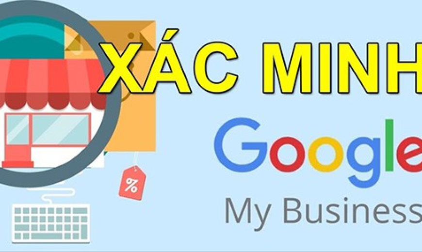 Dịch vụ tạo và xác minh Google Doanh nghiệp