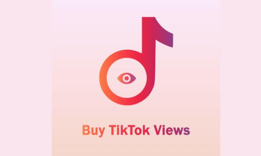 Mua view Tiktok giá rẻ ở đâu uy tín | Top dịch vụ tăng view Tiktok